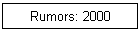 Rumors: 2000