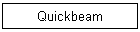 Quickbeam