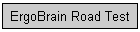 ErgoBrain Road Test