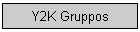 Y2K Gruppos