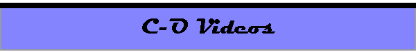 C-O Videos