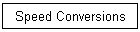 Speed Conversions
