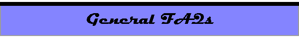 General FAQs