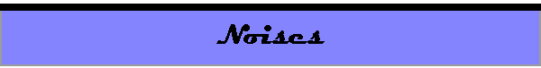 Noises