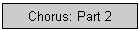 Chorus: Part 2
