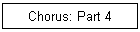 Chorus: Part 4