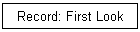 Record: First Look
