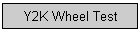 Y2K Wheel Test